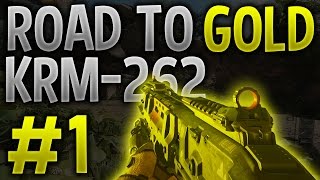 Black ops 3: Road To Gold (KRM-262) - Episode 1