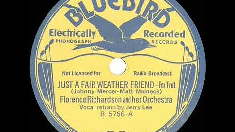 1934 Florence Richardson - Just A Fair Weather Fri...