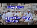 Beautifull village lifestylesidhpur gujarat indiasedrana media