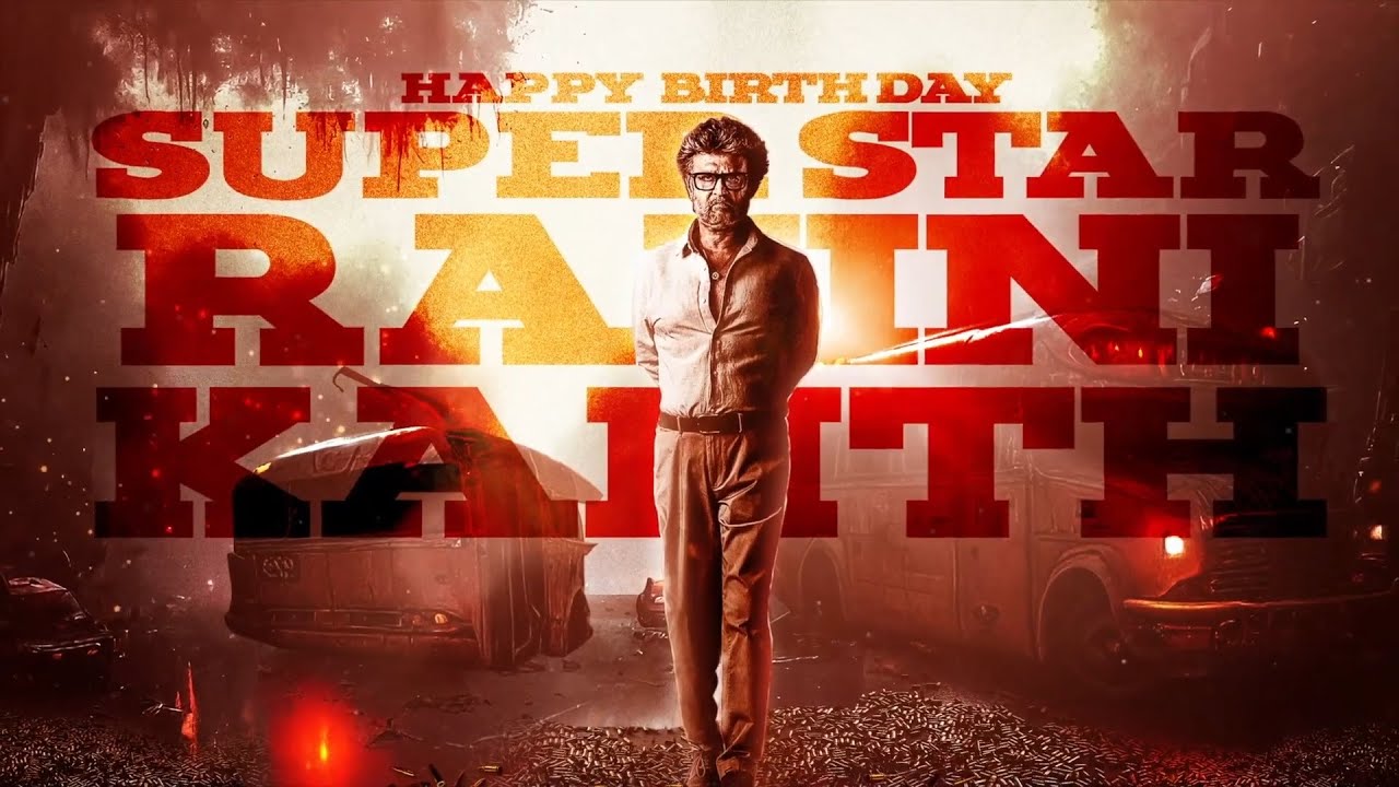 Happy Birthday Super Star Rajinikanth  Sun NXT