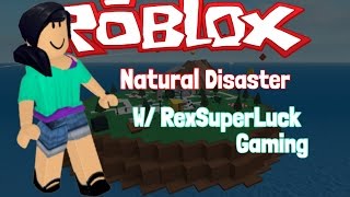 Lalivin Plays Natural Disaster Survival W Robloxstar617 Apphackzone Com - natural disaster survival gameplay on roblox accasix