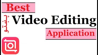 Best Video Editing Application | In Pashto Language | Best Video Editing Software 2022 for Android screenshot 4