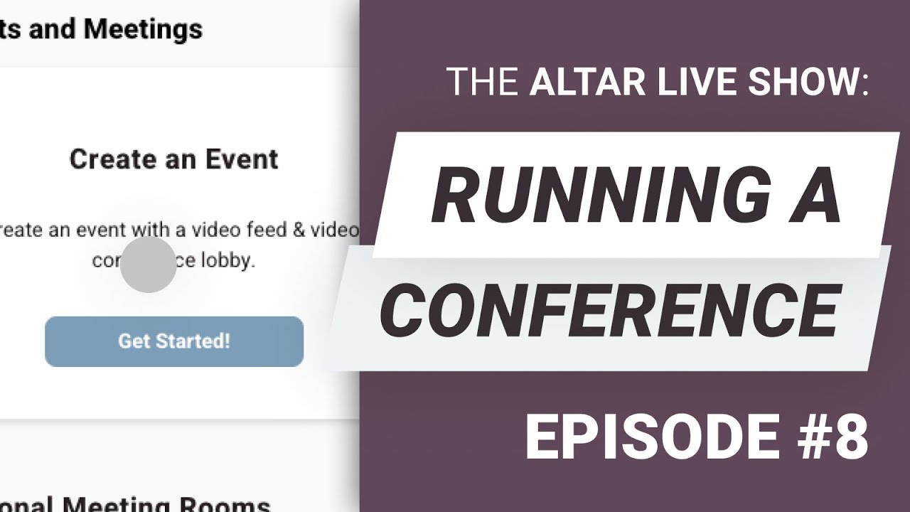 Running A Conference | THE ALTAR LIVE SHOW | Episode 8 - YouTube