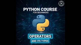 PYTHON DAY - 3  OPERATORS  &  ITS TYPES 📢💯