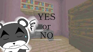 【-Yes or no-】あなたは選ぶことができますか？？『謎解き脱出配布マップ攻略』『マイクラ/マインクラフト/minecraft』