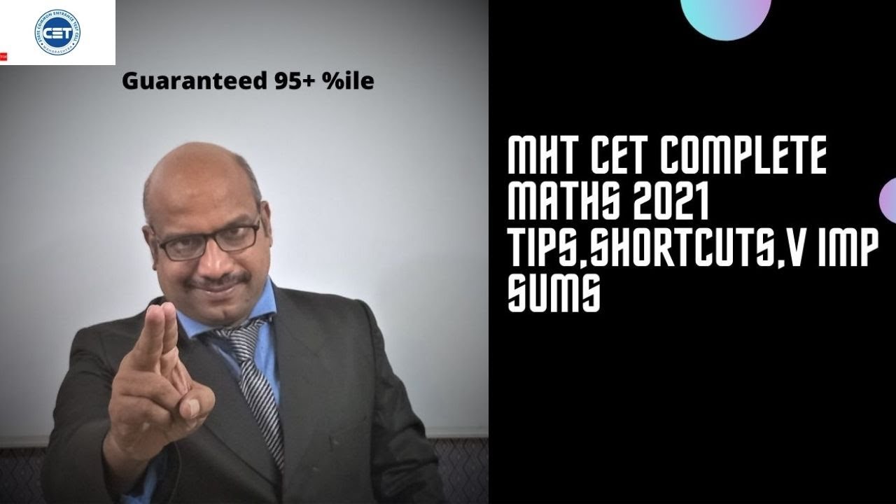 MHT CET 2021 COMPLETE MATHEMATICS AMAZING SHORTCUTS & V IMP SUMS (PART 2)