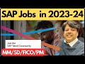 Apply for sap job openings in 2024  freshers job in sap mmsdficoabappm