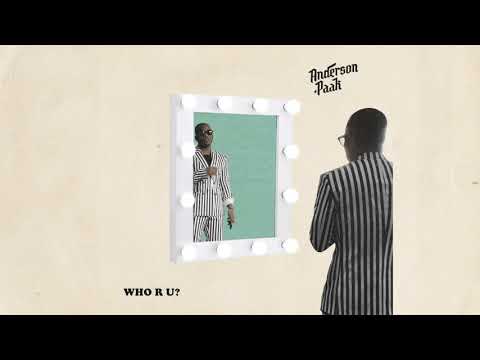 Anderson .Paak - Who R U? (Official Audio)
