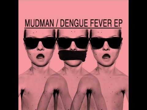 Mudman - Dengue Fever (Joachim Holm Remix)