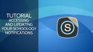 Updating Schoology Notifications