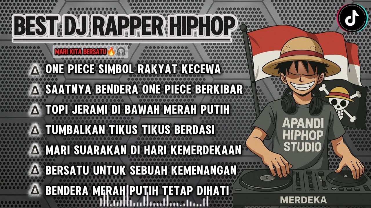 🎧BEST DJ RAPPER HIPHOP TERBARU🎶 || BENDERA ONE PIECE BERKIBAR🔥 || ENAK DI DENGAR #djrap #djhiphop 