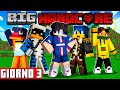 GIORNO 3 nella BIG HARDCORE - Minecraft ITA