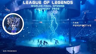 2022 LOL Worlds Final Championship Opening Ceremony Fan Perspective San Francisco: League of Legends