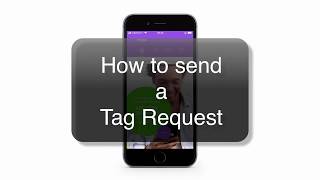 How to send a Tag Request in Tagme app screenshot 2