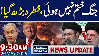 Trump’s Major Statement on Iran War | 9:30 AM News Update | 2 May 2026 | Samaa TV