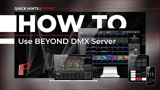 How To Use BEYOND DMX Server