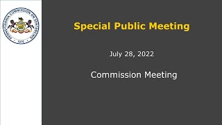 Special Virtual Public Meeting, July 28, 2022