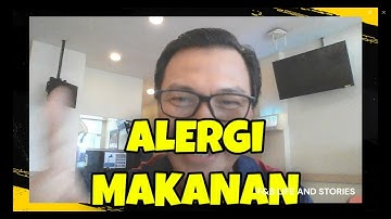 APA ITU ALERGI MAKANAN | FOOD ALERGEN #food #foodsafety #allergy
