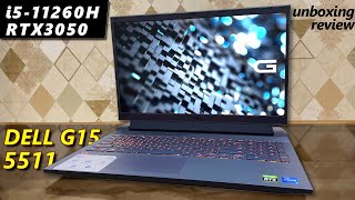 Dell G15 5511 Unboxing & Review | i5-11260H vs i5-11400H DELL G15 | RTX3050 Best Gaming Laptop 70000