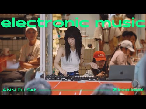 白安 ANN｜星期八 DJ Set @ Local Local｜First Ever DJ Set – Eighth Day