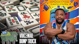 Voicemail Dump Truck w/Ettore 