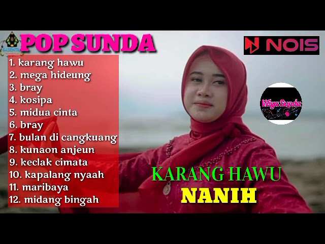 POP SUNDA GASENTRA PAJAMPANGAN FULL ALBUM TERBARU 2023 | NANIH - KARANG HAWU, MEGA HIDEUNG class=