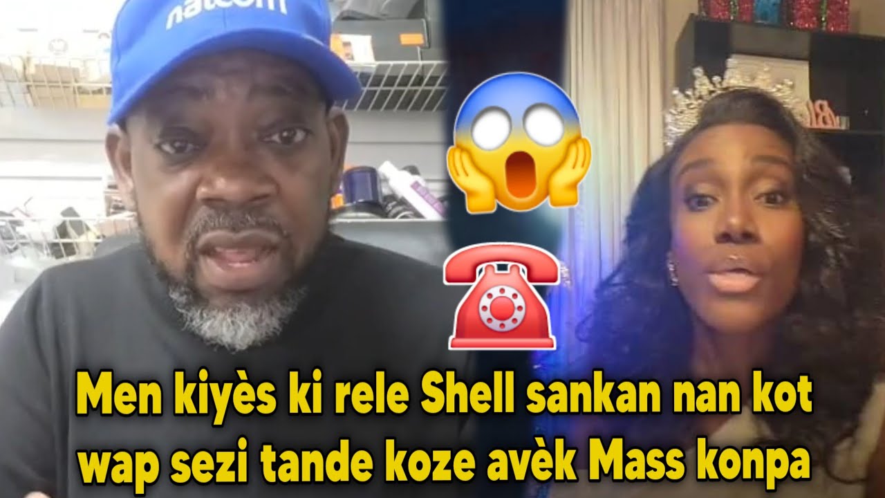 Men kiyès ki rele Shell sankan nan kot  wap sezi tande koze avèk Mass konpa