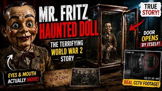 The Haunted Doll That Moves by Itself 😱 | The Terrifying Story of Mr. Fritz