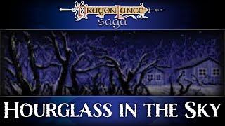 Alternative Timeline: Hourglass in the Sky | DragonLance Saga