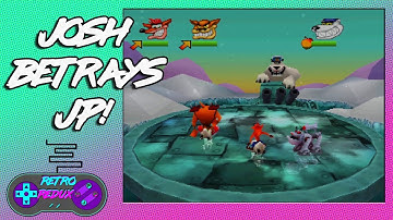 Josh Betrays JP! | Crash Bash Co-op Playthrough Part 4 | Retro Redux