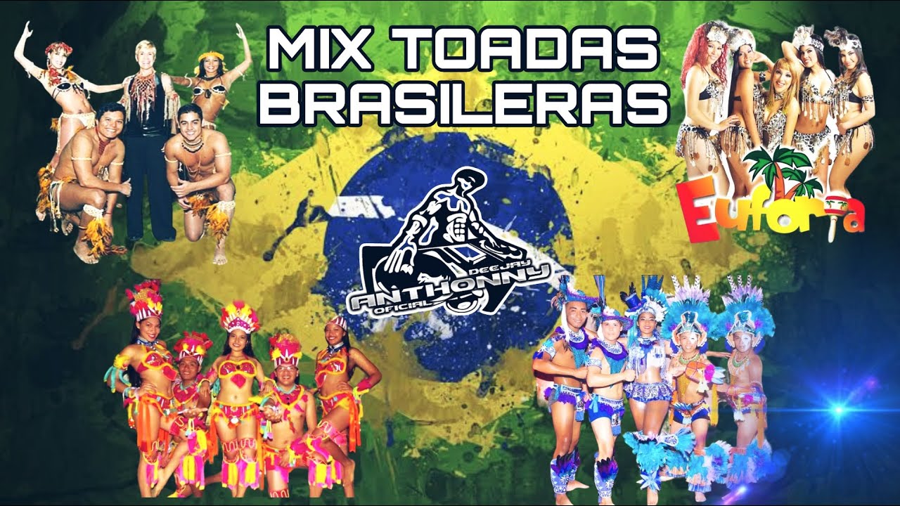 MIX TOADAS BRASILERAS - DJ ANTHONNY OFICIAL (PERU)