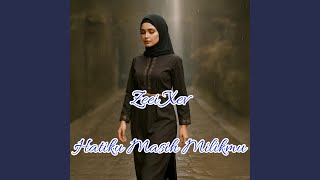 Hatiku Masih Milikmu