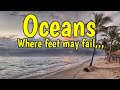 Oceans where feet may fail hillsong united lyrics  gods grace abounds in deepest waters