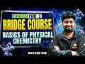 JEE 2027 Bridge course Part-2 | Basics of physical chemistry | AP & TS Telugu | Naveen Sir