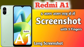 Screenshot In Redmi A1, How To Take Screenshot In Redmi A1, Redmi A1 Mein Screenshot Kaise Len