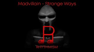 Madvillain - Strange Ways Lyrics