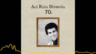 Ali Rıza Binboğa - Dokunma Keyfine Yalan Dünyanın (70s) (2022)