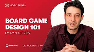 Board Game Design 101: Meet Your Host, Ivan Alexiev