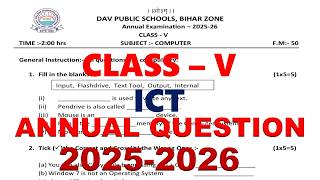 DAV CLASS 5 ICT PREVIOUS YEAR ANNUAL QUESTION PAPER | COMPUTER | ANNUAL QUESTION | 2025-26 #dav