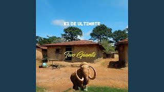Two Giants Pt. 3 (Extended)