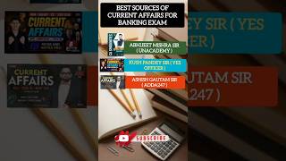 best Sources of Current affairs for banking exam 📚 #currentaffairs #bankingexams #sbipo #yeschampion