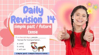 Daily revision 14 simple past  simple future tense|#Englishgrammar #温習 #revision