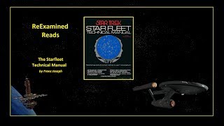 ReExamined Reads Review: The Starfleet Technical Manual