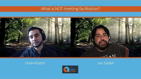 What is NOT Meeting Facilitation (feat. Joe Ziadeh)