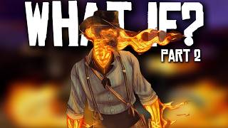 WHAT IF Arthur Morgan became Ghost Rider? [Part 2]