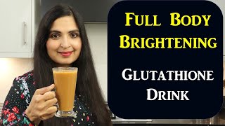 Natural Glutathione For Skin Brightening In 2 Weeks/ Homemade Glutathione Drink / Samyuktha Diaries