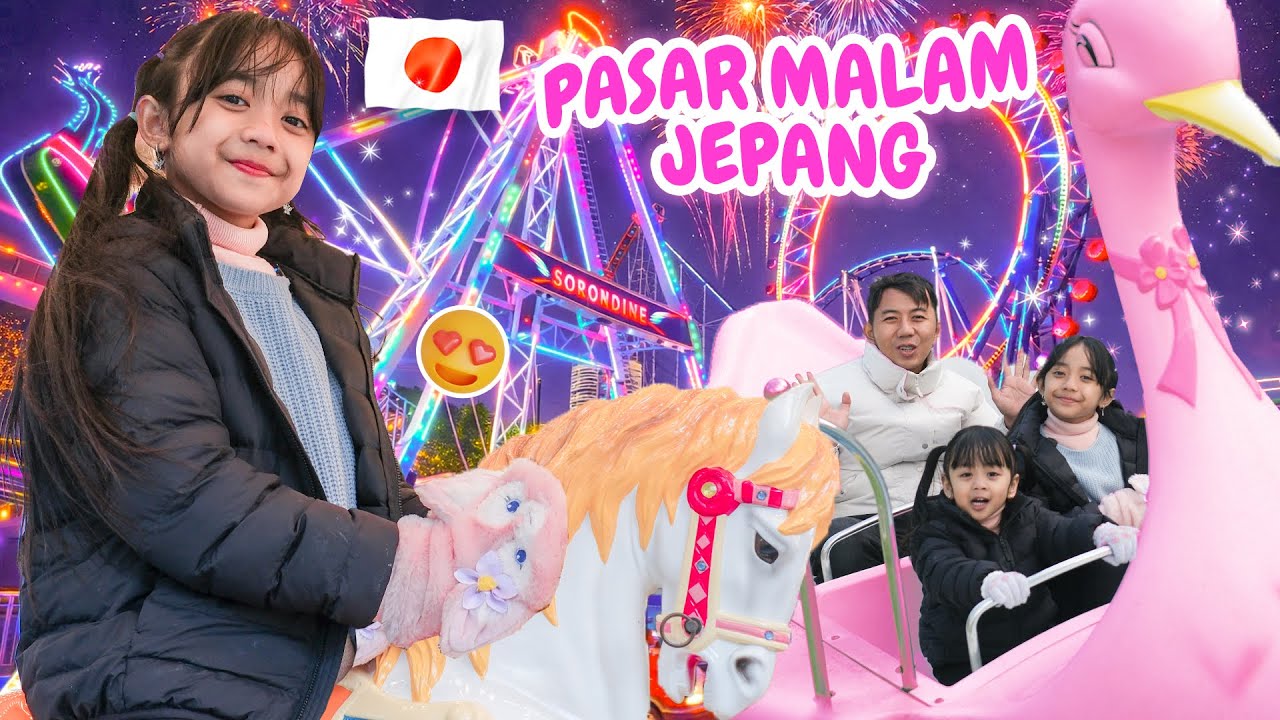 SAMANTHA AUDREY DIAJAK MAMA KELILING PASAR MALAM DI JEPANG COBAIN SEMUA WAHANA PAPA SAMPAI MUAL 🤢