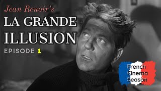 La Grande Illusion - French Cinema Season