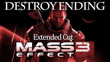 Mass Effect 3: Extended Cut DLC Walkhrough - Destroy Ending
