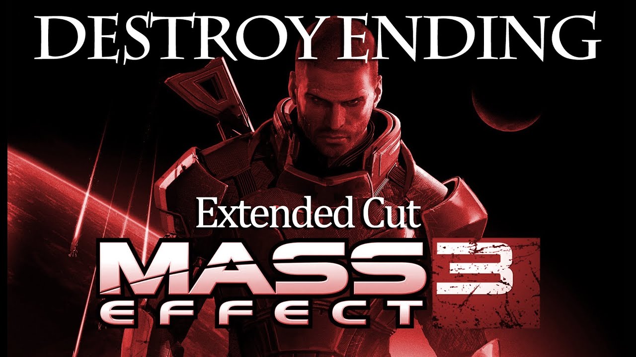 Mass Effect 3 Extended Cut DLC Walkhrough Destroy Ending YouTube